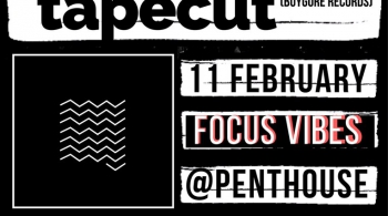 FOCUS VIBES x TAPECUT | 11 февраля 2017