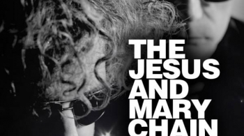 The Jesus And Mary Chain