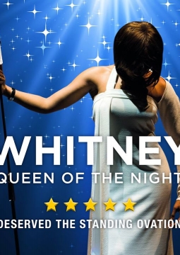 WHITNEY | Queen Of The Night