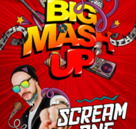 BIG MASH UP | DJ SCREAM ONE