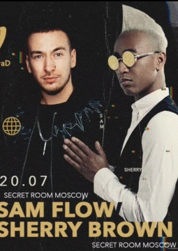 Sam Flow & Dj Sherry Brown