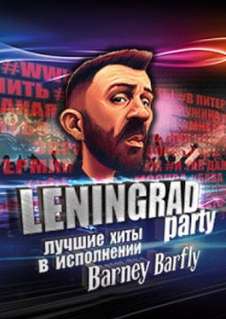LENINGRAD PARTY | BARNEY BARFLY