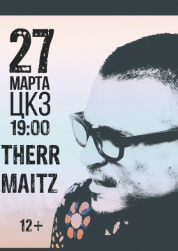 Therr Maitz | Антон Беляев