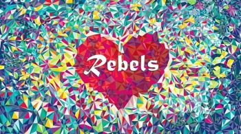 REBELS