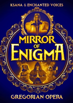 The Mirror of Enigma. Gregorian opera