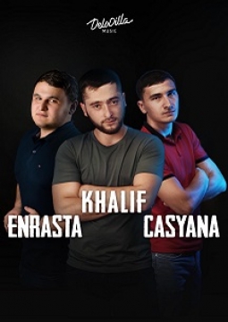 KHALIF, ENRASTA, CASYANA