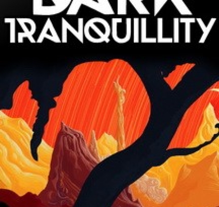 DARK TRANQUILLITY