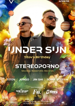 UNDER SUN: Stereoporno (Москва)