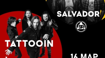 Tattooin & Salvador